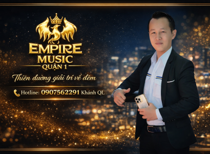 Empire Club I Thiên đường giải trí về đêm tại Quận 1